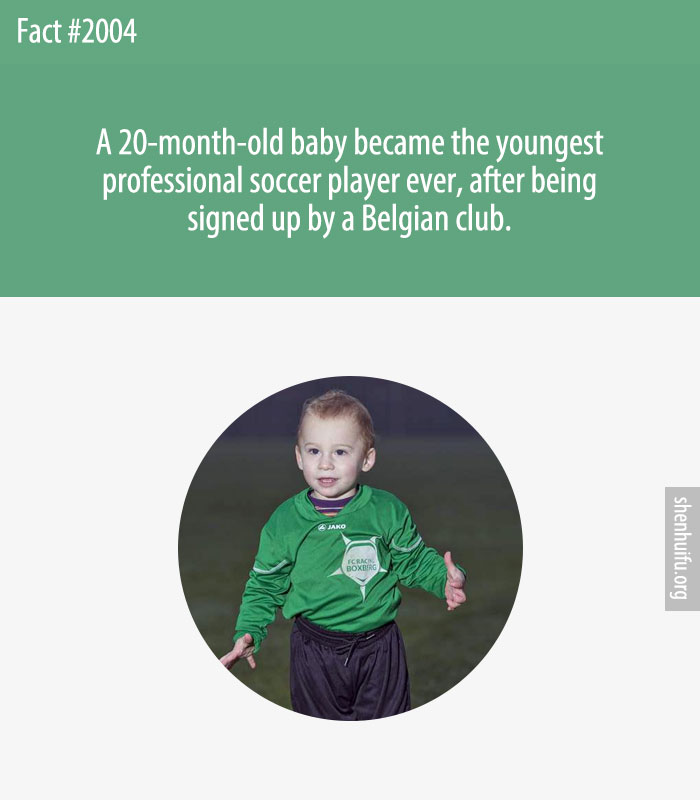 A 20-month-old baby became the youngest professional soccer player ever, after being signed up by a Belgian club.