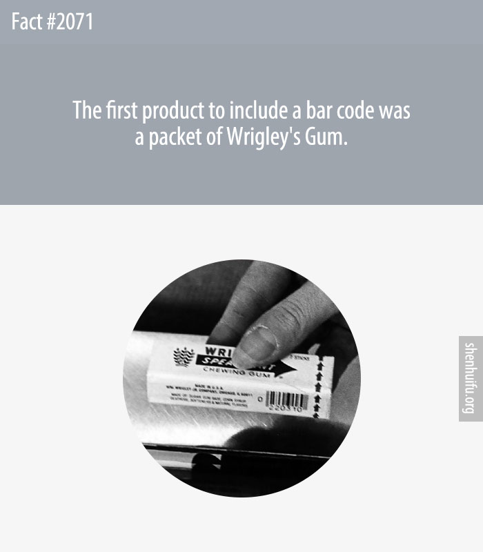 The first product to include a bar code was a packet of Wrigley's Gum.