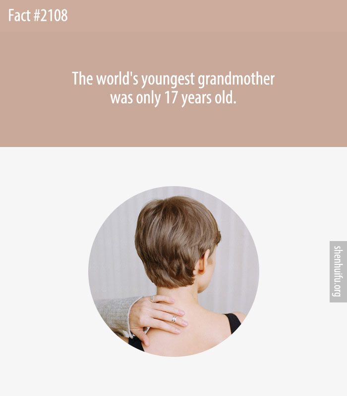 The world's youngest grandmother was only 17 years old.